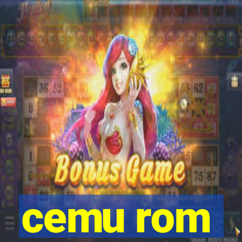 cemu rom